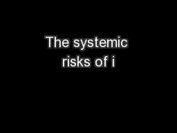 The systemic risks of i