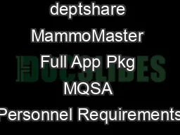 hqs file deptshare MammoMaster Full App Pkg MQSA Personnel Requirements
