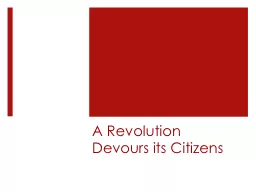 A Revolution Devours its
