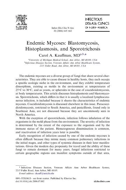 EndemicMycoses:Blastomycosis,Histoplasmosis,andSporotrichosisCarolA.Ka