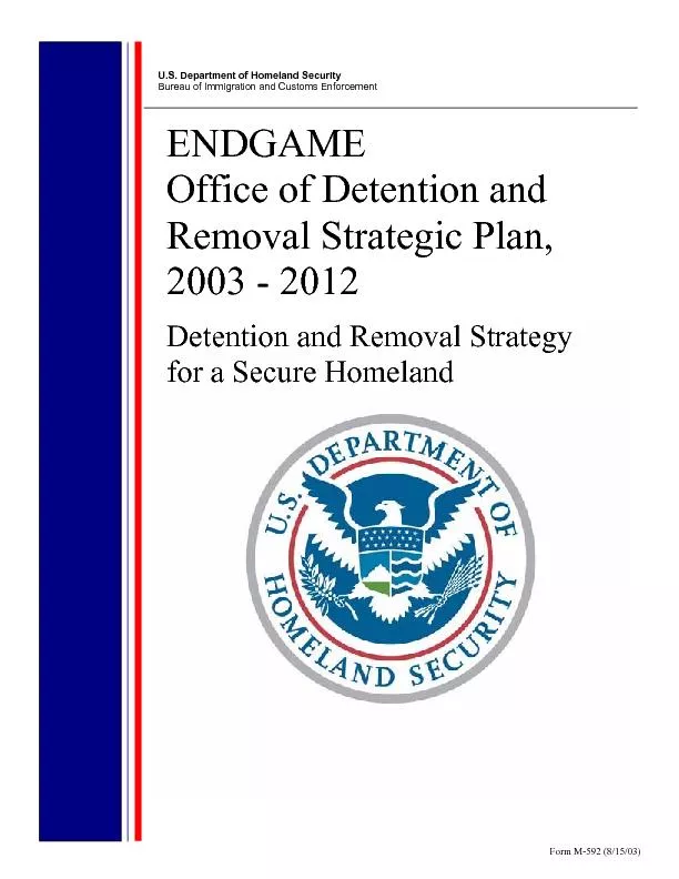ENDGAME   Detention and Removal Strategic Plan 2003 – 2012