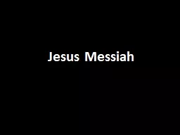 Jesus Messiah