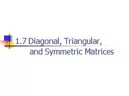 1.7 Diagonal, Triangular,