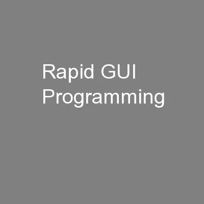 Rapid GUI Programming