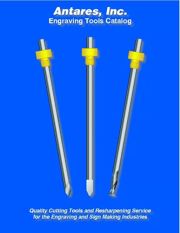 Antares cutters are manufactured in a variety of shank diameters and l