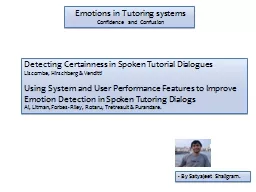 Detecting Certainness in Spoken Tutorial Dialogues