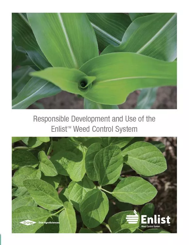 Responsible Development and Use of the Enlist Weed Control System
...