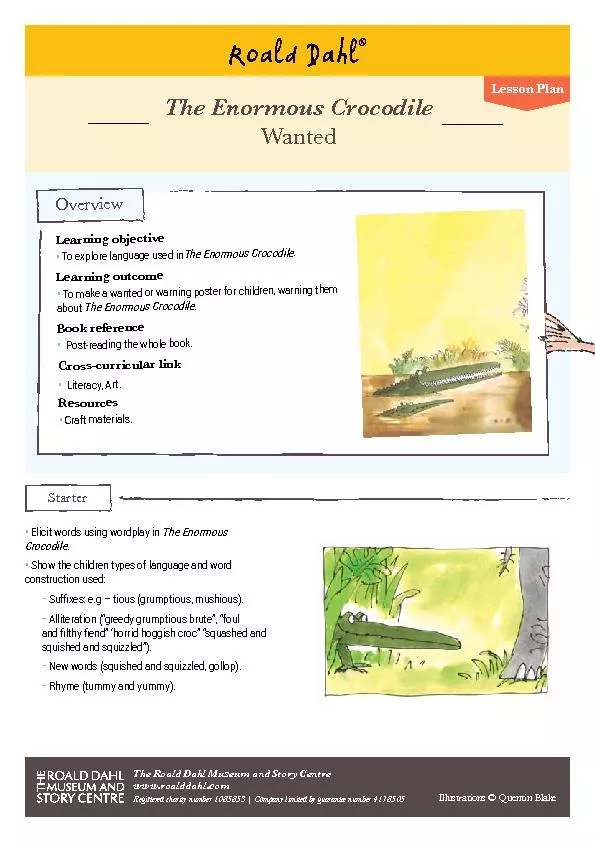The Enormous Crocodile - Wanted cont.Working in groups, the children c