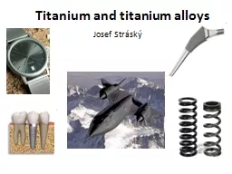 Titanium and titanium alloys