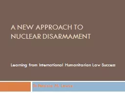 A New Approach to Nuclear Disarmament