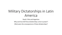 Military Dictatorships in Latin America