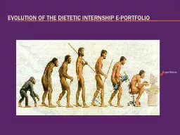 Evolution of the Dietetic Internship E-Portfolio