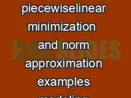 L Vandenberghe EEA Fall  Lecture  Piecewiselinear optimization piecewiselinear minimization