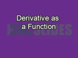 Derivative as a Function