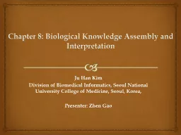 Chapter 8: Biological Knowledge Assembly and Interpretation