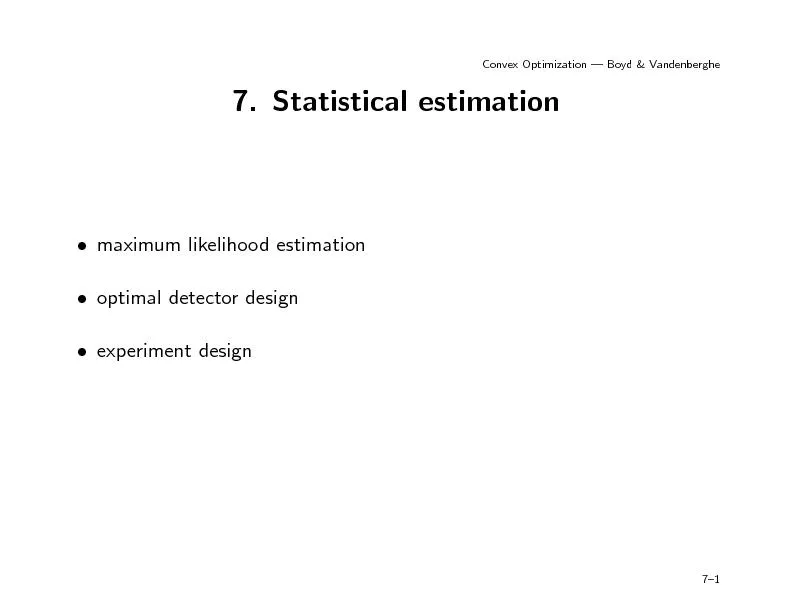 ConvexOptimization|Boyd&Vandenberghe7.Statisticalestimationmaximumlik