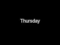 Thursday