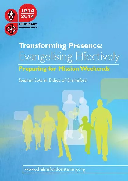 Transforming Presence: Evangelising EffectivelyPreparing for Mission W