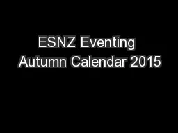 ESNZ Eventing Autumn Calendar 2015