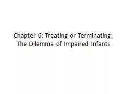 Chapter 6: Treating or Terminating: The Dilemma of Impaired