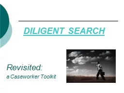 DILIGENT SEARCH