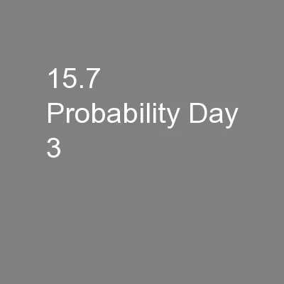 15.7  Probability Day 3