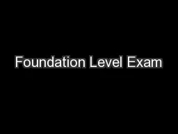 Foundation Level Exam
