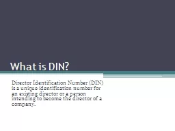 What is DIN?