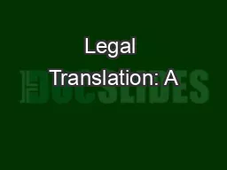 Legal Translation: A