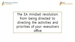 The EA mindset revolution: from being directed to directing
