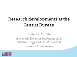 Research developments at the Census Bureau