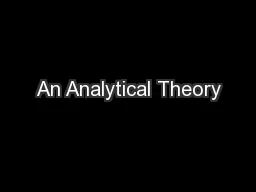 An Analytical Theory