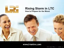 Rising Storm in LTC