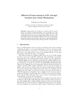Eective Preprocessing in SAT through Variable and Clause Elimination Niklas Een and Armin