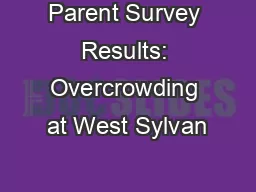 Parent Survey Results: Overcrowding at West Sylvan