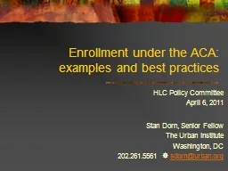 Enrollment under the ACA: examples and best practices