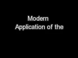 Modern Application of the
