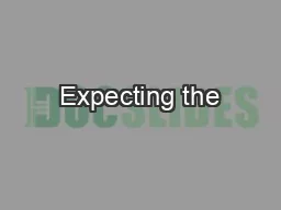 Expecting the