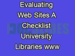 Evaluating Web Sites A Checklist University Libraries www