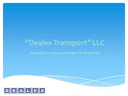 “Dealex Transport” LLC
