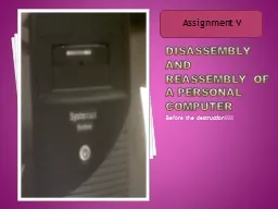 Disassembly and reassembly of a personal computer