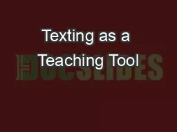 Texting as a Teaching Tool