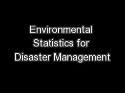 Environmental Statistics for Disaster Management