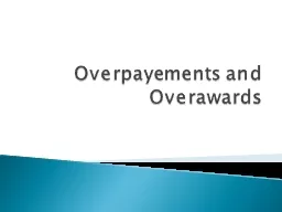Overpayements and Overawards