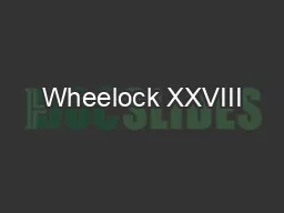 Wheelock XXVIII