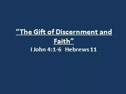 “The Gift of Discernment and Faith”