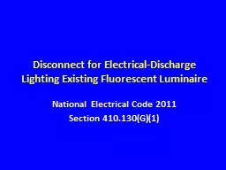 Disconnect for Electrical-Discharge Lighting Existing Fluor