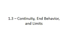1.3 – Continuity, End Behavior, and Limits