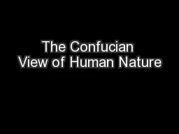 The Confucian View of Human Nature
