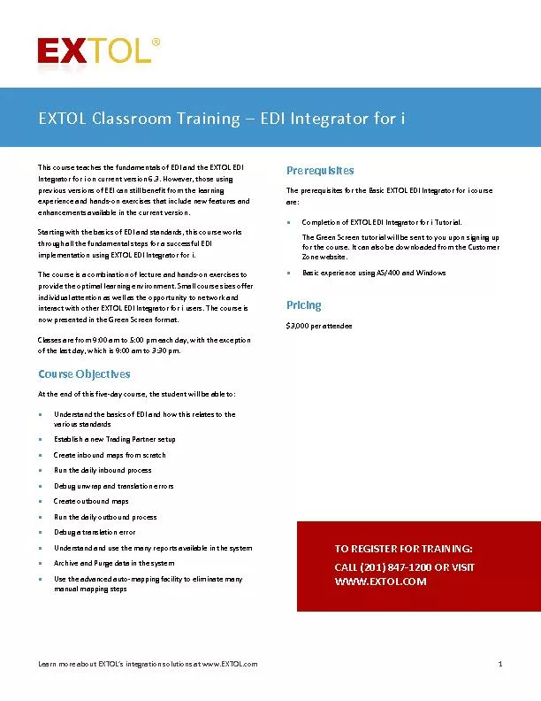 This course teaches the fundamentals of EDI and the EXTOL EDI Integrat